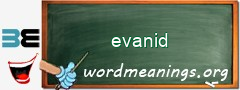 WordMeaning blackboard for evanid